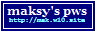 Maksy's PWS